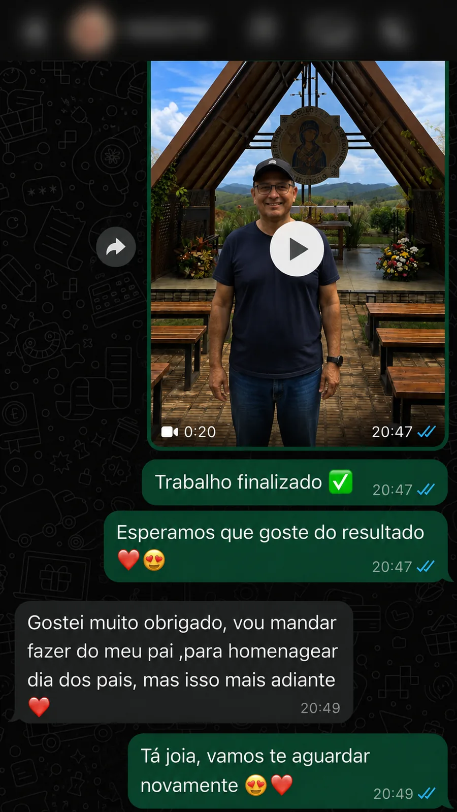 Print de WhatsApp: cliente satisfeito, quer homenagear o pai